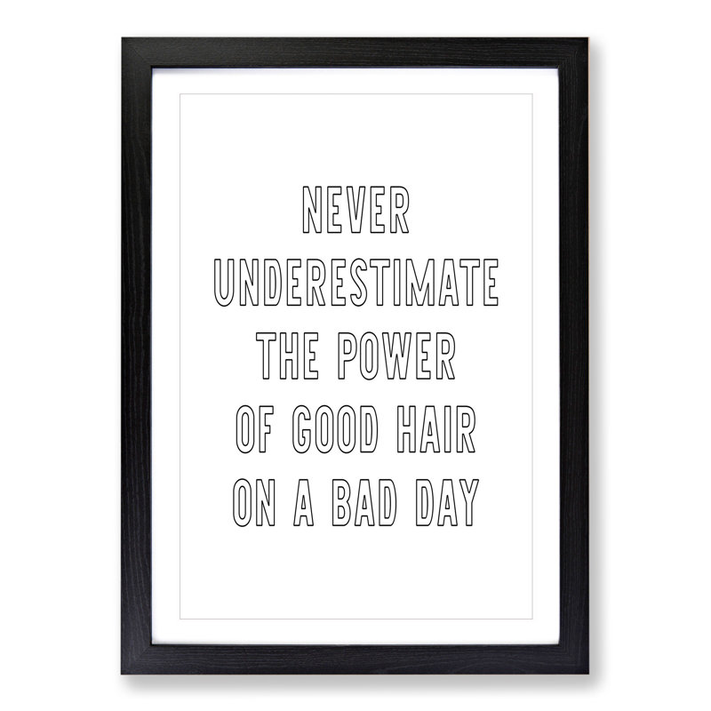 Power Of Good Hair Framed Print, 48cm H x 36cm W x 2cm D, Black Framed