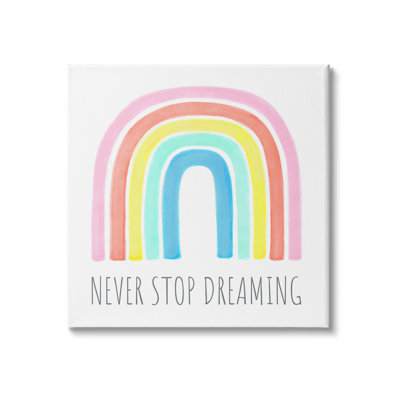 «Never Stop Dreaming Children Expression Pastel Vibrant» par Reesa Qualia