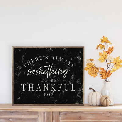 " Something To Be Thankful For "