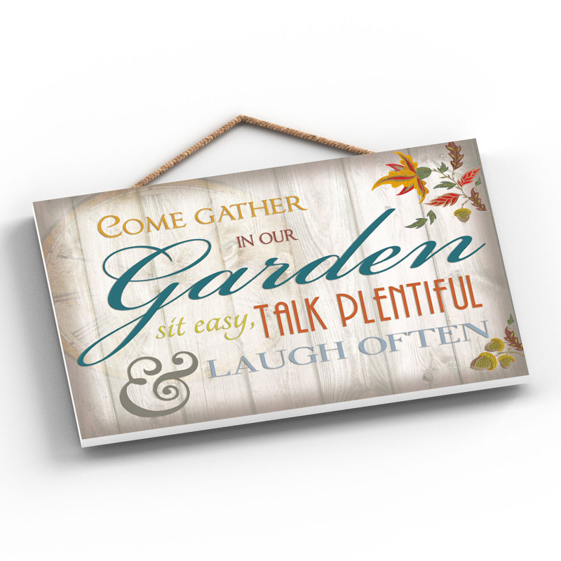 Come Gather In Our Garden - Print on MDF