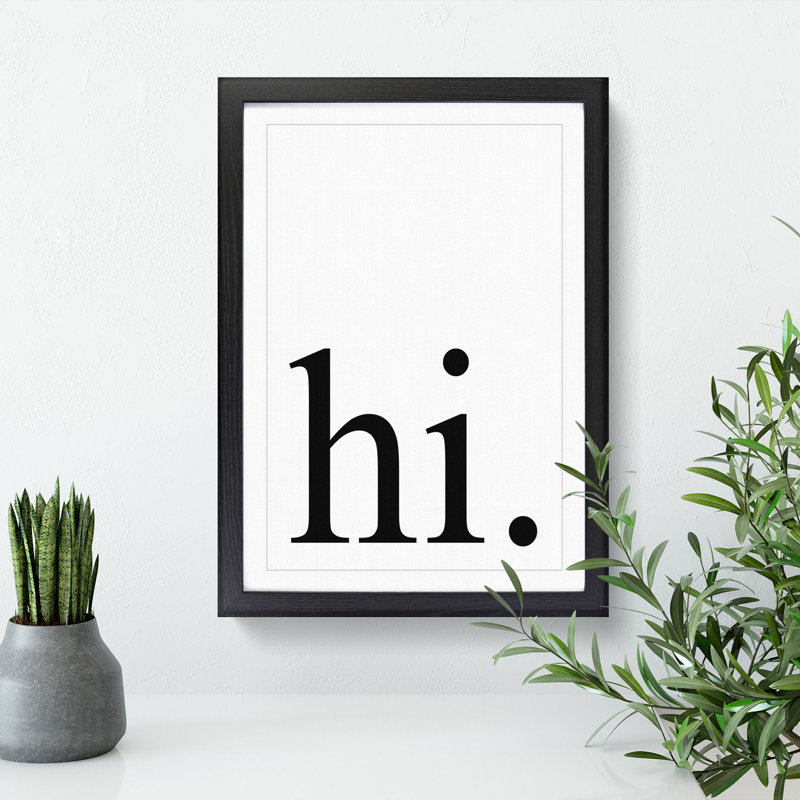 Hi Black - Framed Print, Black Framed, 90cm H x 65cm W x 2cm D