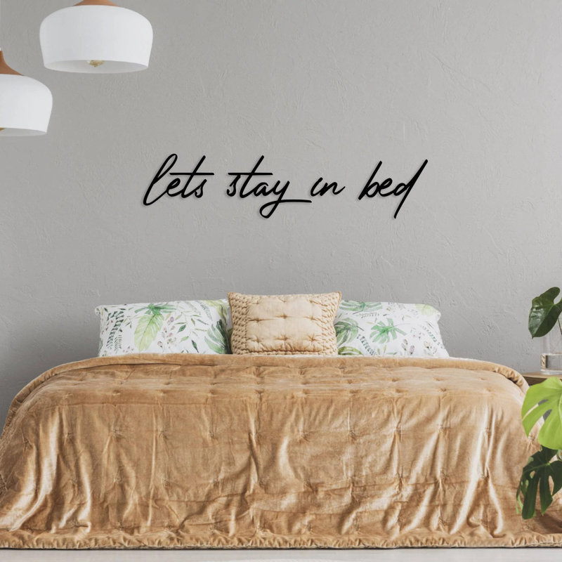 Let’s Stay In Bed Metal Wall Art - Romantic Bedroom Quote Decor - Couple Love Wall Hanging - Modern Minimalist Script Design - Rustic Industrial Metal Sculpture - Bedroom Home Decor - Cozy Statement Art Piece