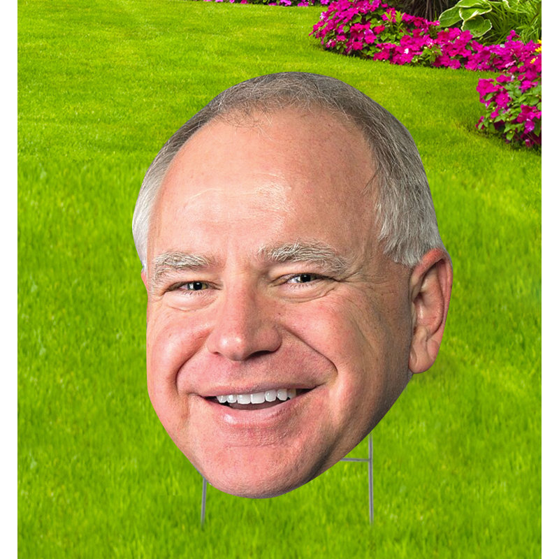 Tim Walz OUTDOOR Head Yard Sign