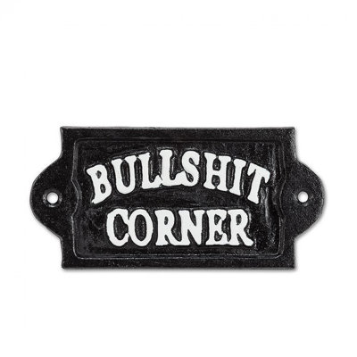 Plaque de coin Bullsh * T