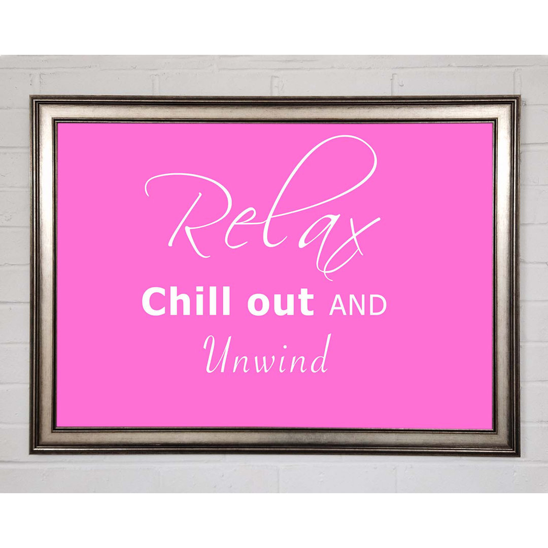 Bathroom Quote Relax Chill Out Vivid Pink - Einzelne Bilderrahmen Kunstdrucke