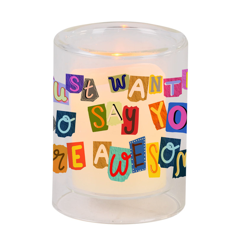 Candleholder Just Wanted To Say You Are