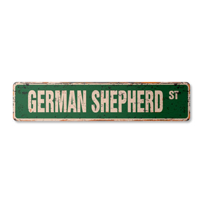 German Shepherd Street Sign Aluminum 4" X 18"