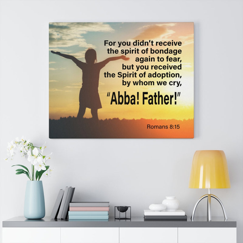 Spirit Of Adoption Romans 8:15 - Wrapped Canvas Print, 30cm H x 41cm W