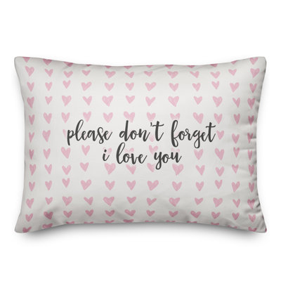  Coussin décoratif "Veuillez ne pas oublier" I Love You
