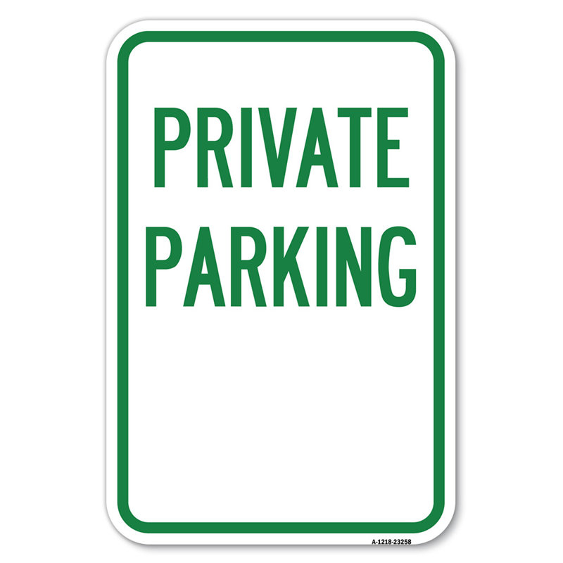 Stationnement privé / 23258, H 18 po x l 12 po x P 1 po