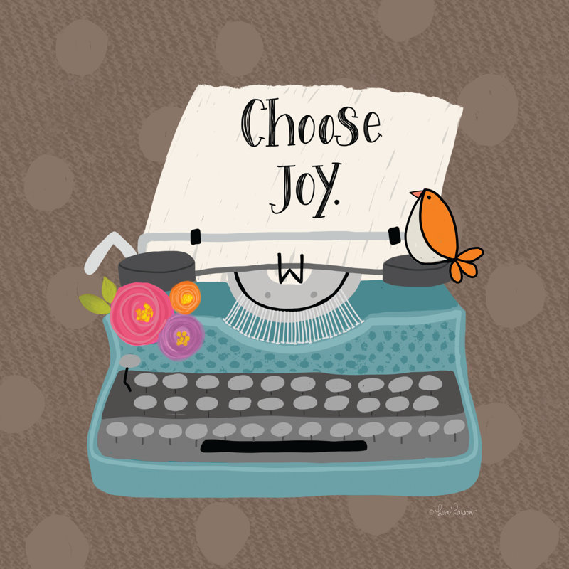 " Choose Joy " by Lisa Larson, 20" H x 20" W, No, Wrapped Canvas