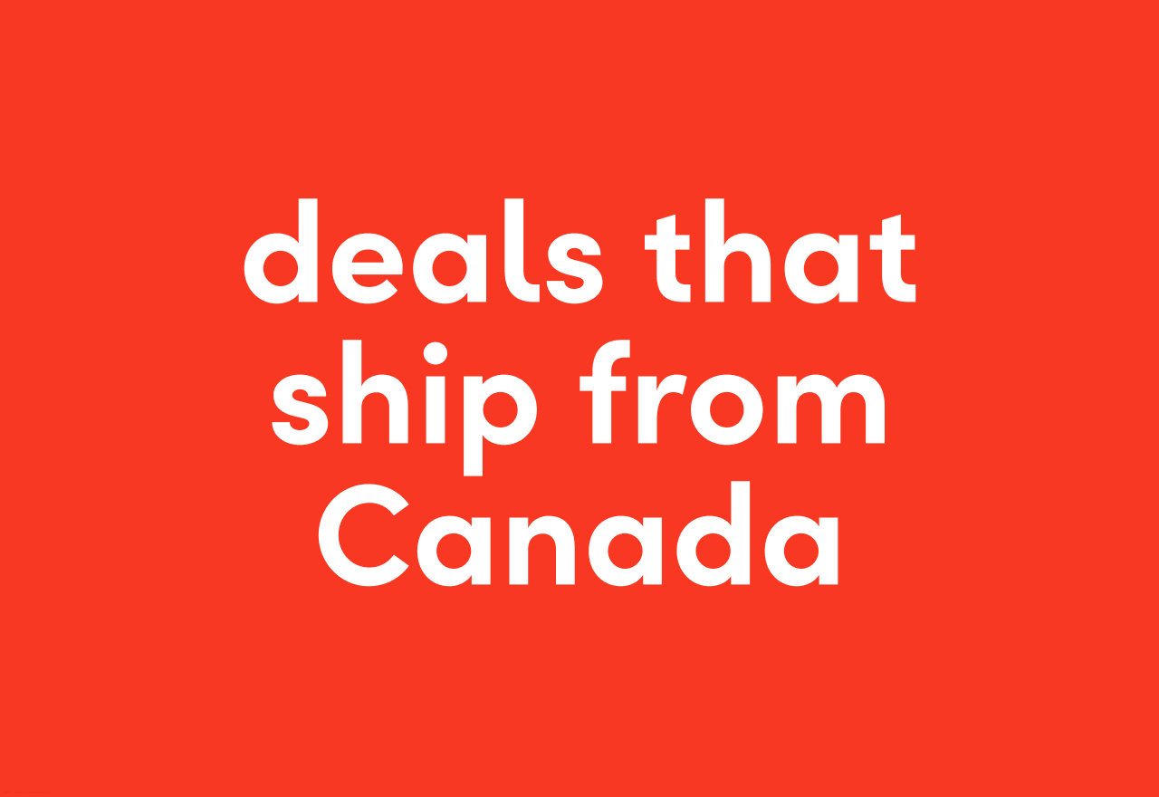 deals that ship from Canada on clearance