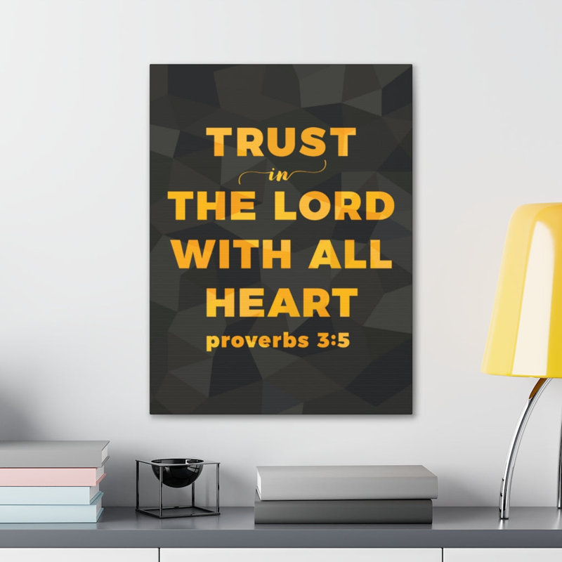 Trust in the Lord Proverbs 3: 5 - Toile tendue, art textuel, H 16 po x l 12 po x P 1,25 po