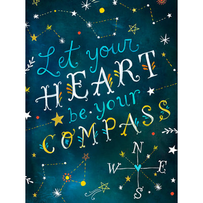 «Let Your Heart Be Your Compass» par Katie Daisy, reproduction d'art textuel sur toile