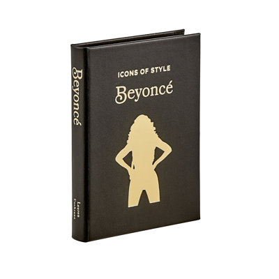 Icons of Style Beyonc&eacute; The story of a fashion legend