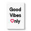Good Vibes Only - Wrapped Canvas-61887185