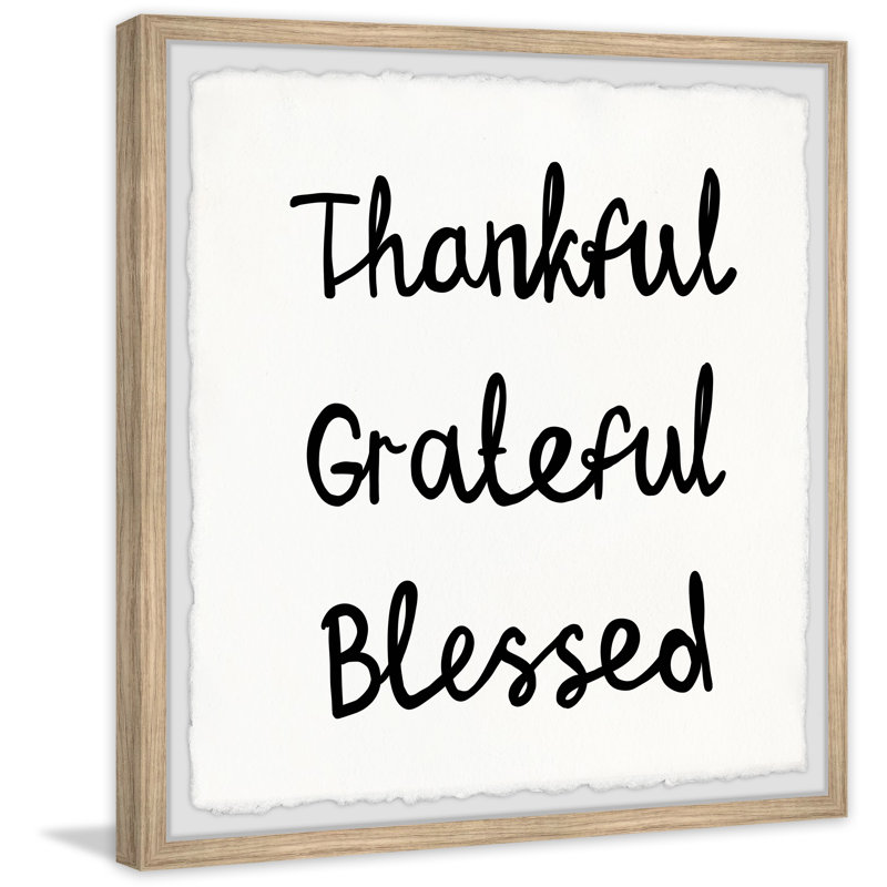 «Grateful and Blessed», reproduction encadrée, H 24 po x l 24 po x P 1,5 po