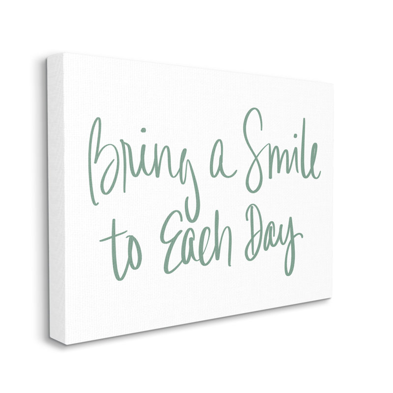 «Bring A Smile Chaque Jour», phrase verte - art textuel, Toile tendue, H 24 po x l 30 po x P 1,5 po