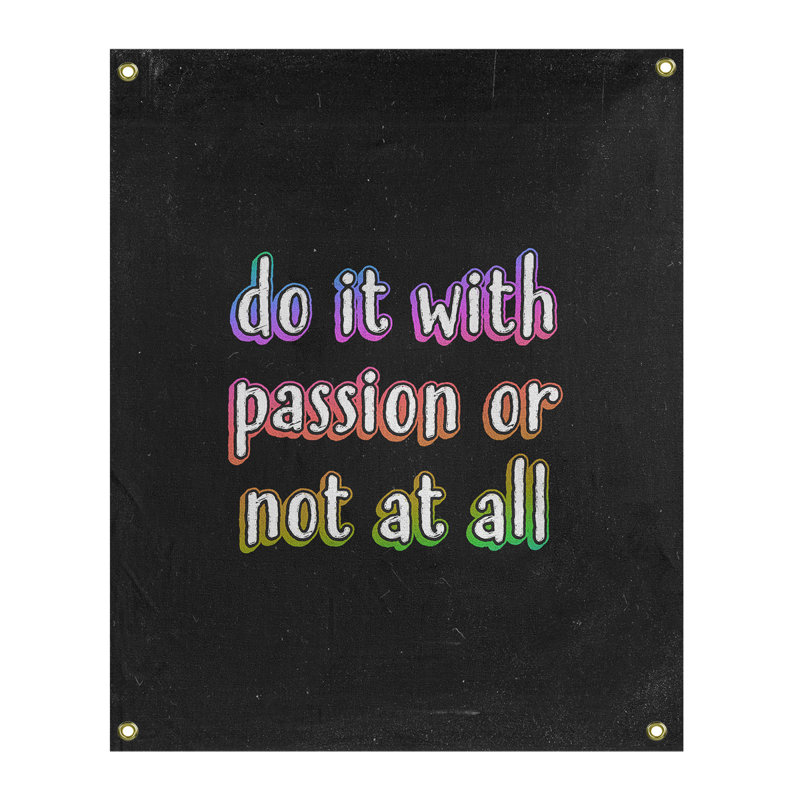 Tapisserie tableau noir en polyester citation passion, H 80 po x l 59 po, Arc-en-ciel