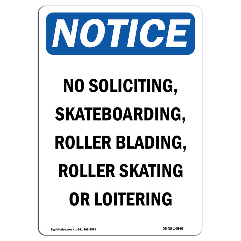 «No Soliciting Skateboarding»