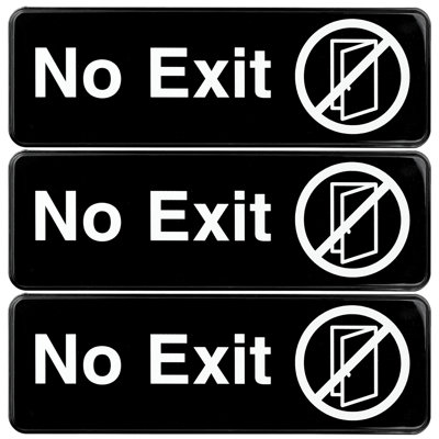 No Exit Sign