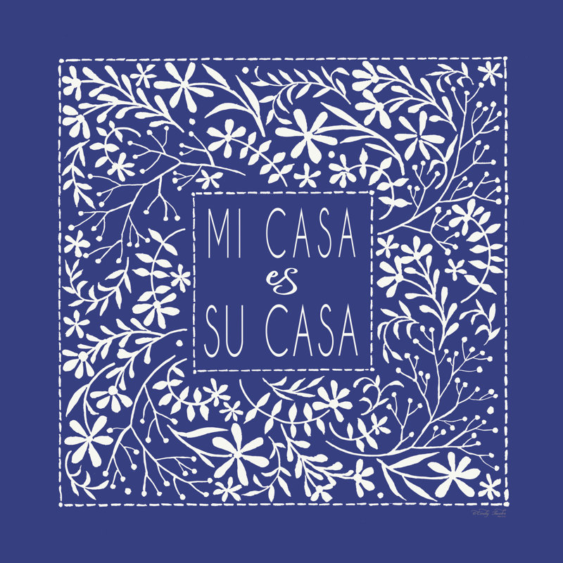 «Mi Casa Es Su Casa», reproduction sur toile, H 12 po x l 12 po