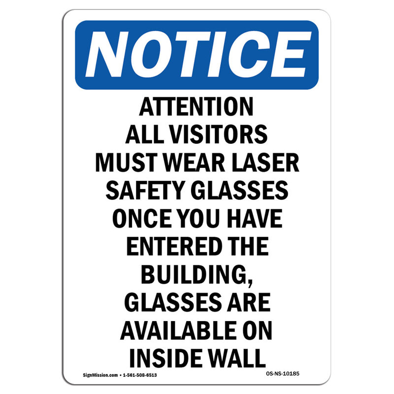 «Osha Remarque: attention, tous les visiteurs doivent porter», H 24 po x l 18 po x P 0,1 po