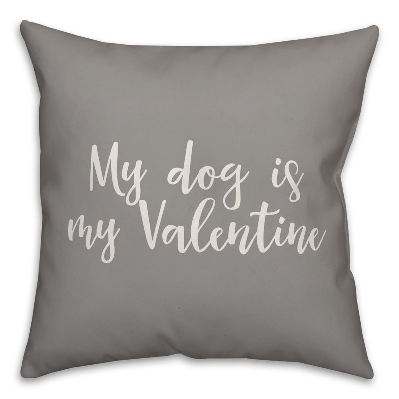  Coussin My Dog is My Valentine, Gris, Housse de coussin