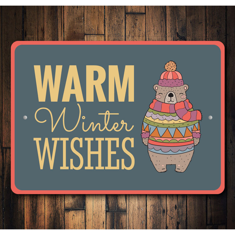 Warm Winter Wishes Aluminum Sign - Winter Decorative Sign