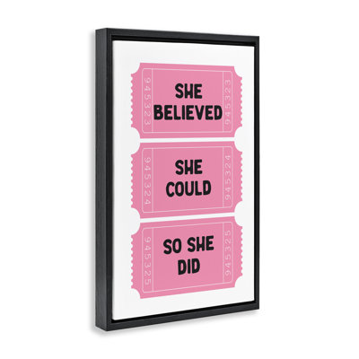 Cadre flottant She Believed Girl