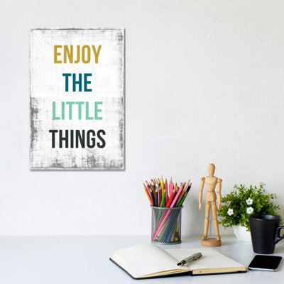Enjoy The Little Things by PI Studio - Wrapped Canvas Gallery-Wrapped Canvas Giclée
