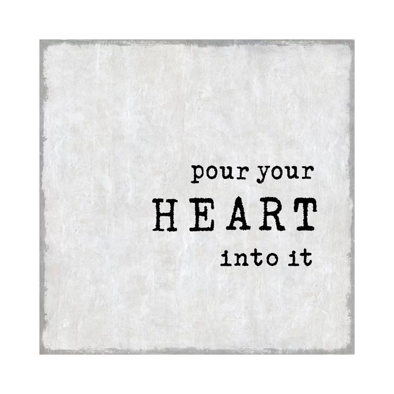 Pour Your Heart by Jamie MacDowell - Wrapped Canvas Print, 30.48cm H x 30.48cm W