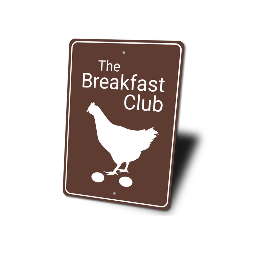 Breakfast Club Chicken Coop Aluminum Sign Lizton Sign Shop, Inc 