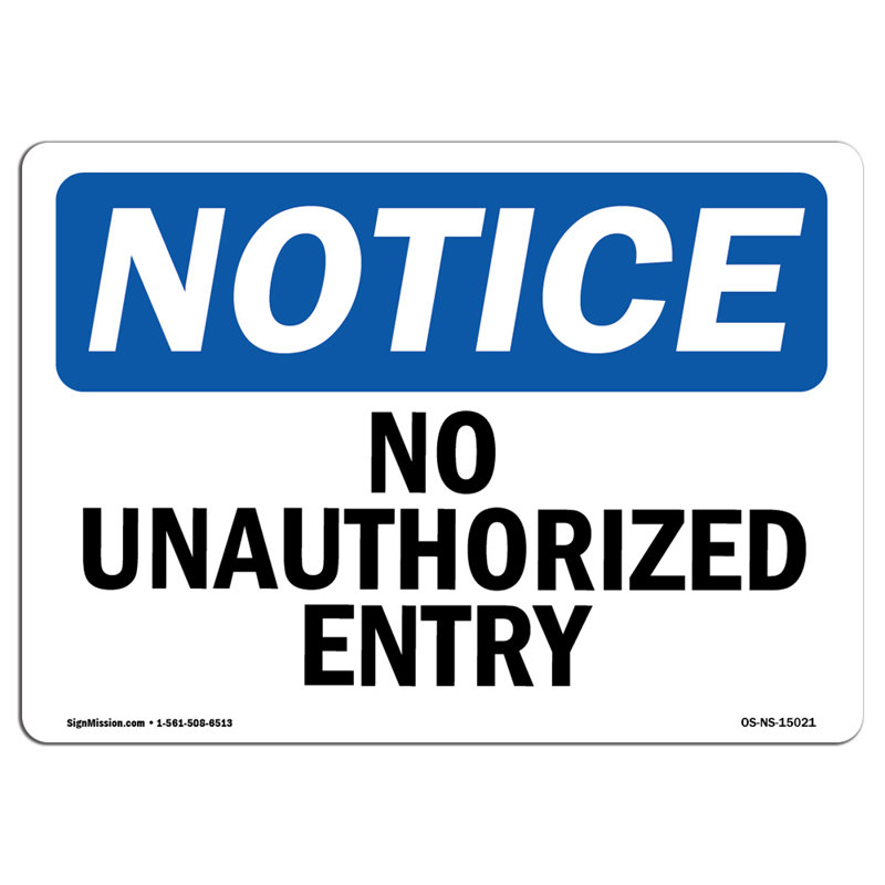 No Unauthorized Entry Decal 7" X 5"