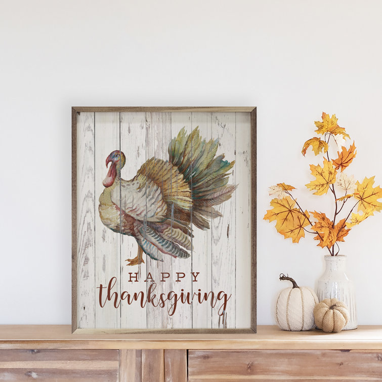 Happy Thanksgiving Turkey Whitewash The Holiday Aisle Size: 8 H x 10 W