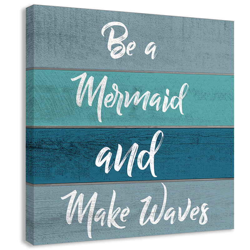 «Be a Mermaid», art, H 16 po x l 16 po x P 1,5 po, Toile