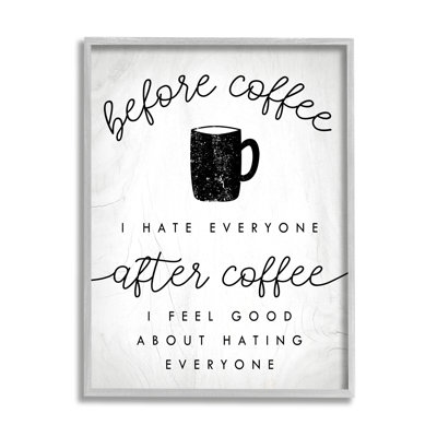 «Avant le café, haine, tout le monde cite« Kitchen Humor »par Daphne Polselli - Art textuel
