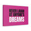 Décoration murale d'inspiration «Anyone's Dreams Motivation»