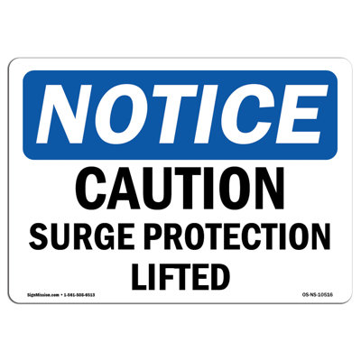 Caution Surge Protection Lifted Sign