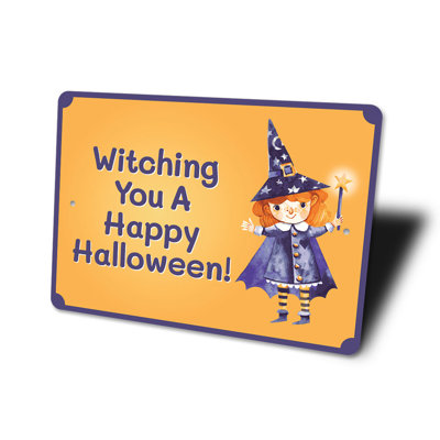 Witching You A Happy Halloween Aluminum Sign