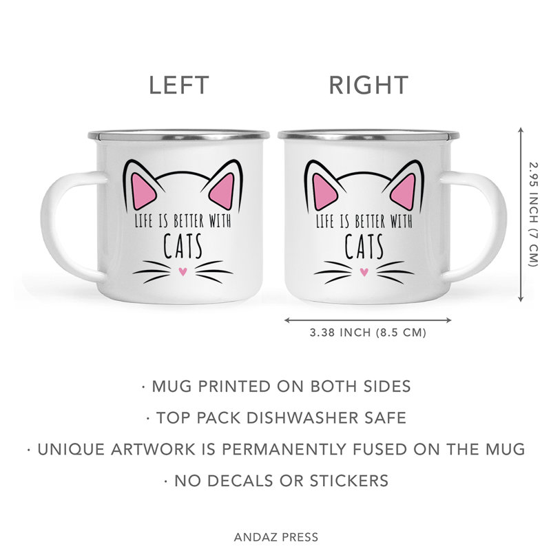 Stainless Steel Camping Mug, Life Is Better With Cats