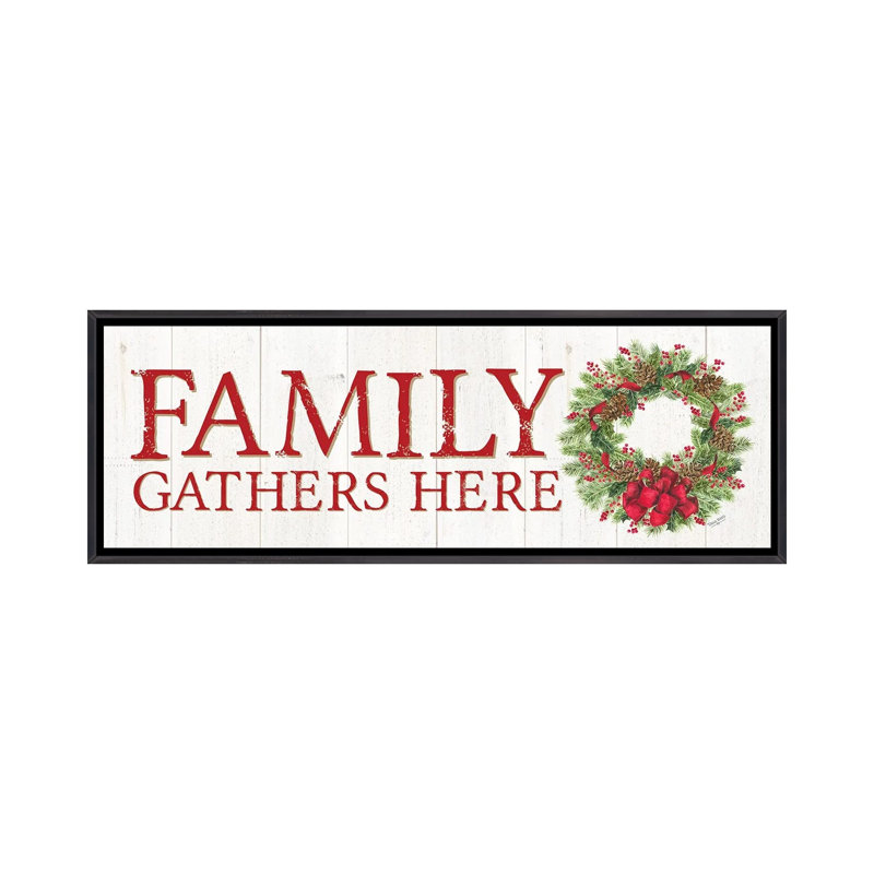 Signe de couronne «Family Gather Here» par Tara Reed - impression, H 16 po x l 48 po x 1,5 po, Toile avec cadre noir patiné