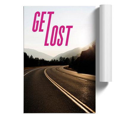 Get Lost - Frameless Print