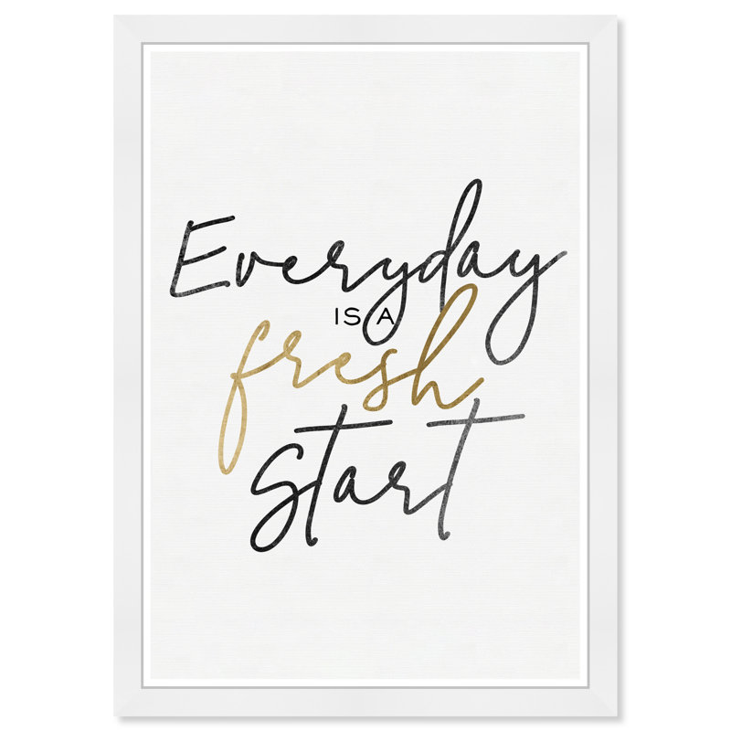 Impression d'art mural typographique et citation «Everyday is a Fresh Start Minimal Glam»