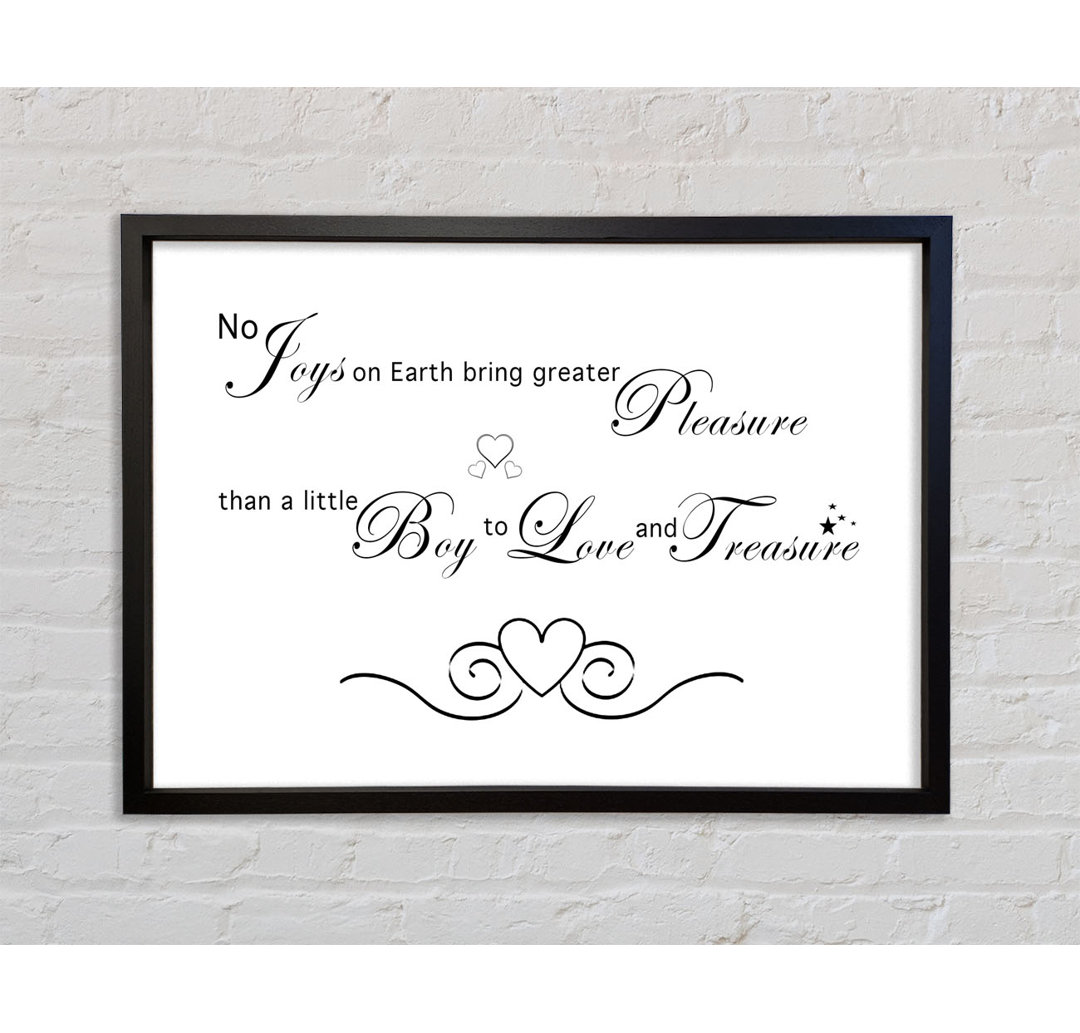 Boys Room Quote No Joys On Earth Bring Pleasure - Single Picture Frame Typography on Canvas