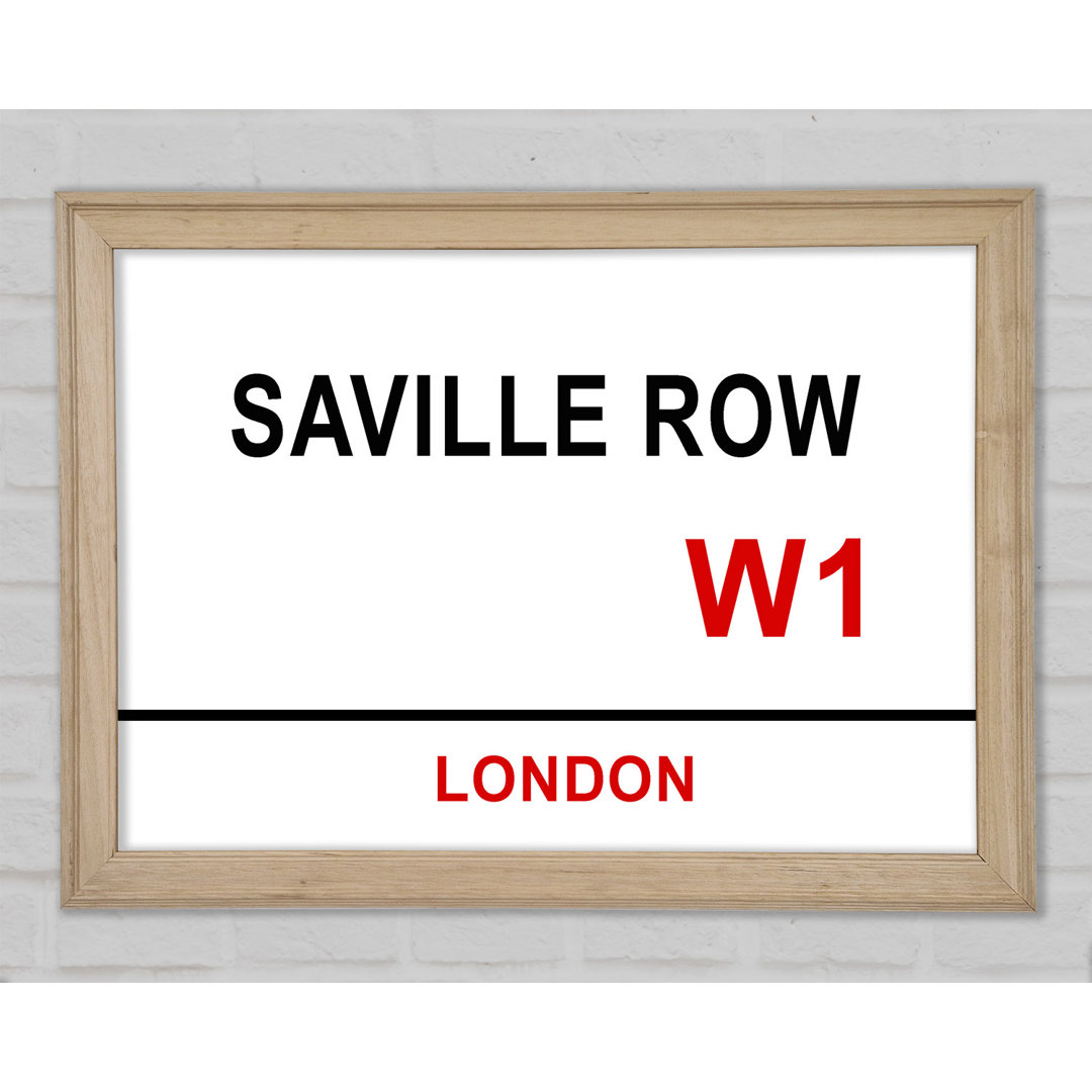 Saville Row Signs Gerahmter Druck