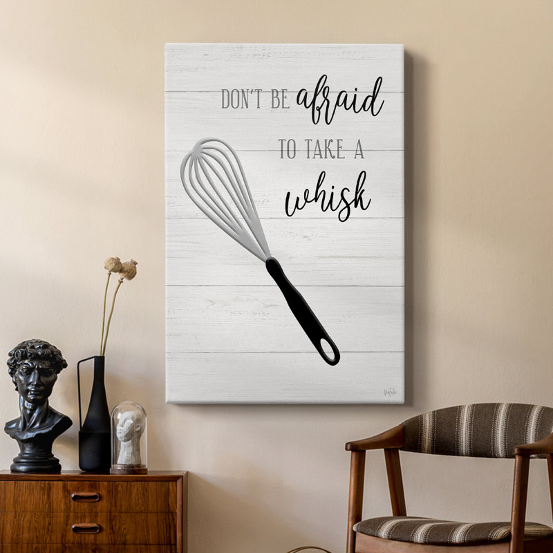 Take A Whisk -Custom Wrapped Gallery Cavas, 27" H x 18" W