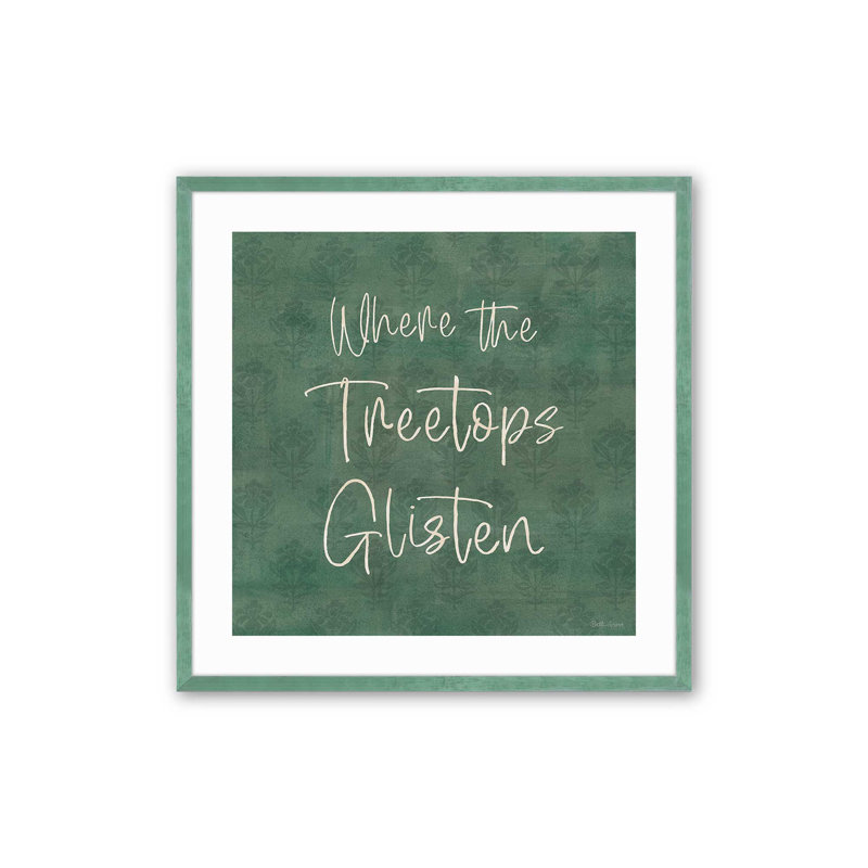Where the Treetops Glisten Print, 13.5" H x 13.5" W, Lemon Grass Single Picture Framed, Solid Wood