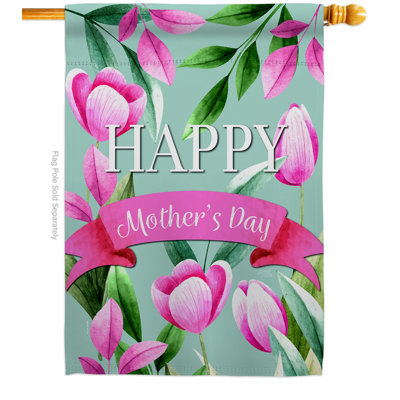Double Sided 40'' H x 28'' W Polyester Mother's Day House Flag