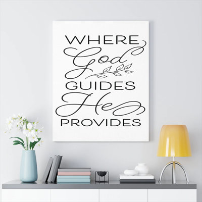God Guides He - Wrapped Canvas Print